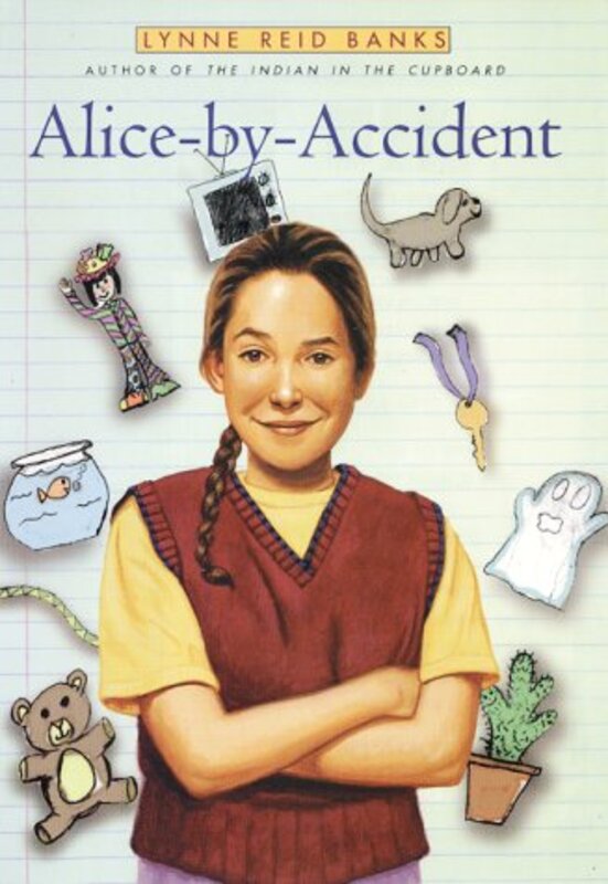 Book cover for "Alice-by-Accident" by Lynne Reid Banks