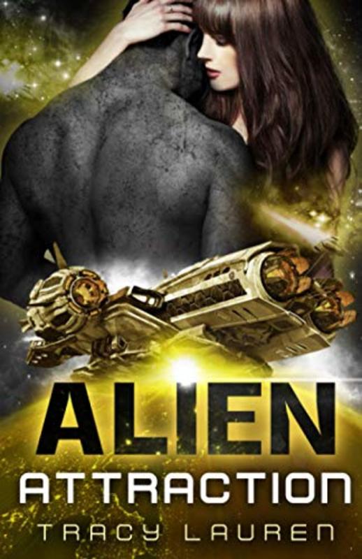 Book cover for "Alien Attraction" by Tracy Lauren