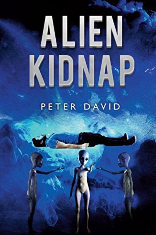 Book cover for "Alien Kidnap" by Peter David