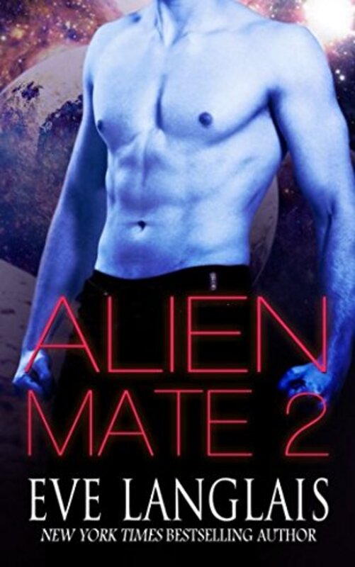 Book cover for "Alien Mate 2" by Eve Langlais