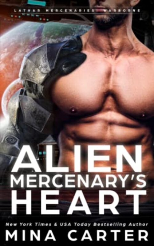 Book cover for "Alien Mercenary's Heart" by Mina Carter