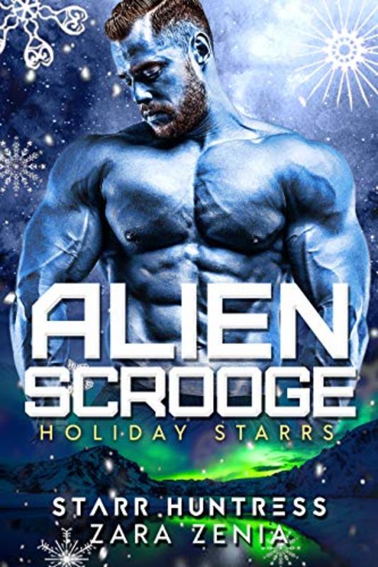Book cover for "Alien Scrooge" by Zara Zenia