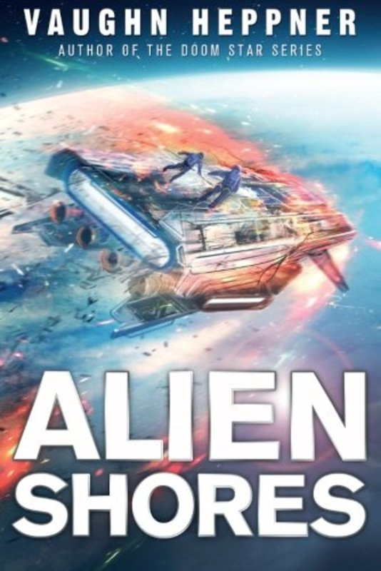 Book cover for "Alien Shores" by Vaughn Heppner
