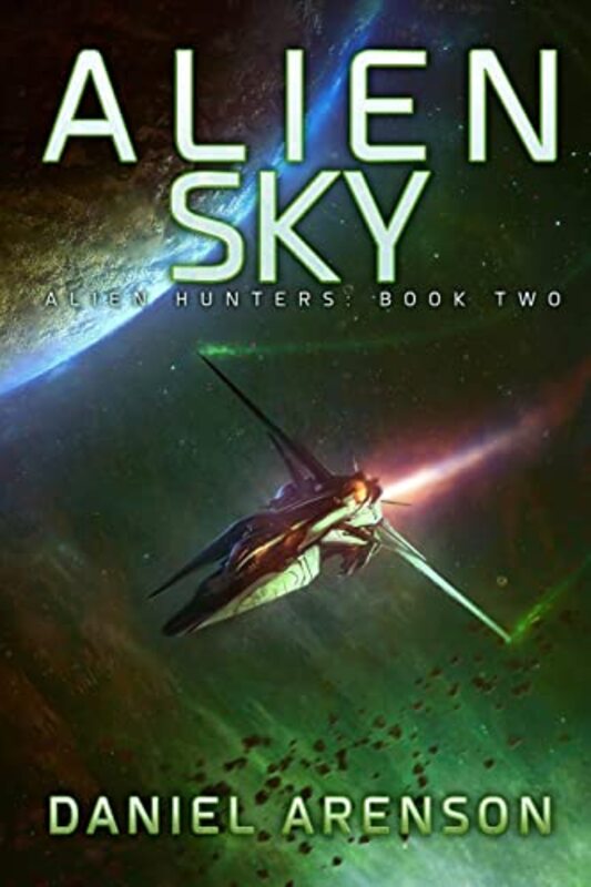 Book cover for "Alien Sky" by Daniel Arenson