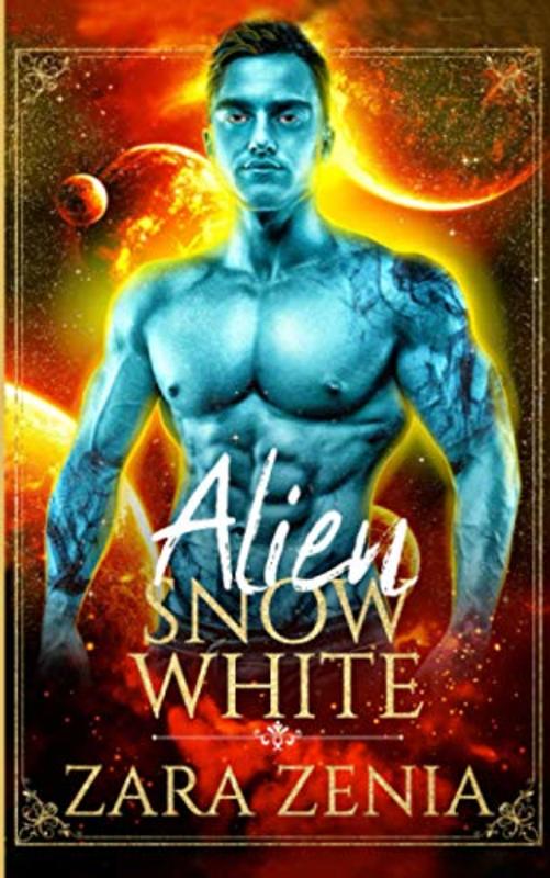 Book cover for "Alien Snow White" by Zara Zenia