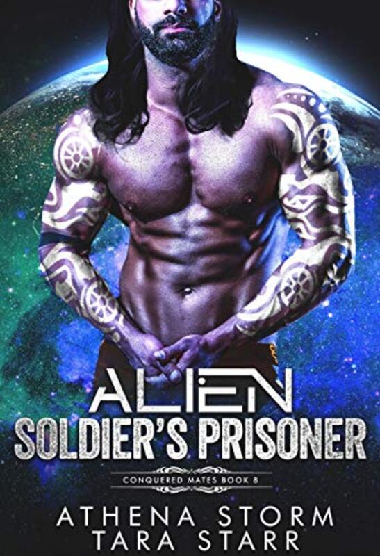 Book cover for "Alien Soldier's Prisoner" by Athena Storm