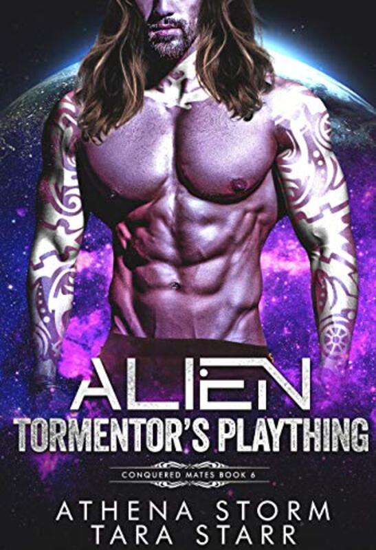 Book cover for "Alien Tormentor's Plaything" by Athena Storm