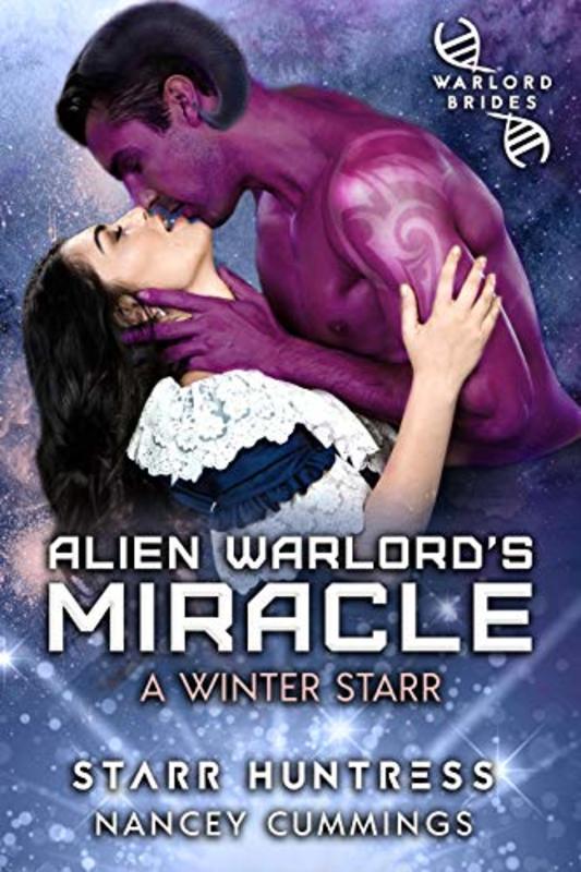 Book cover for "Alien Warlord’s Miracle" by Starr Huntress