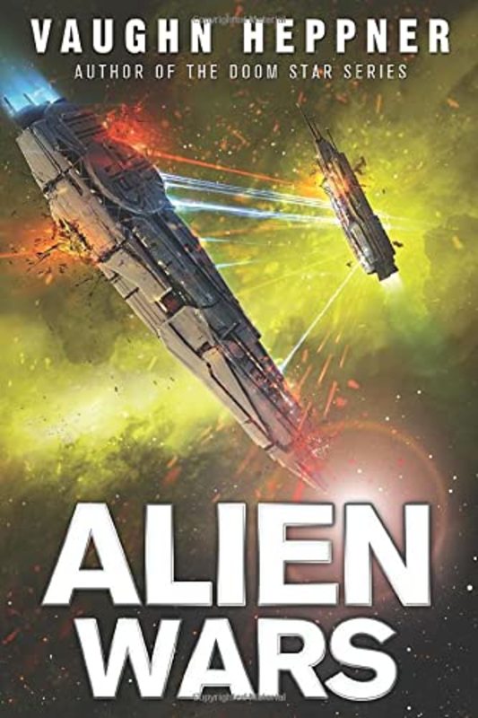 Book cover for "Alien Wars" by Vaughn Heppner