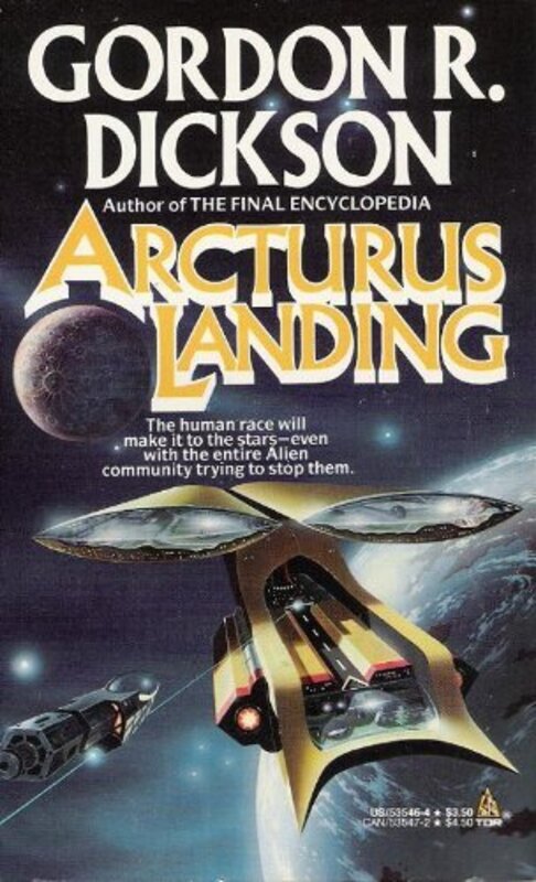 Book cover for "Alien from Arcturus aka Arcturus Landing" by Gordon R Dickson