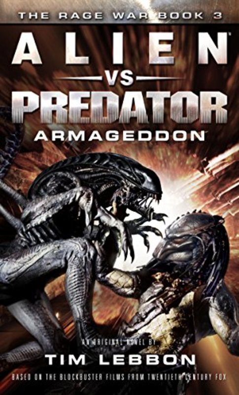 Book cover for "Alien vs. Predator: Armageddon" by Tim Lebbon