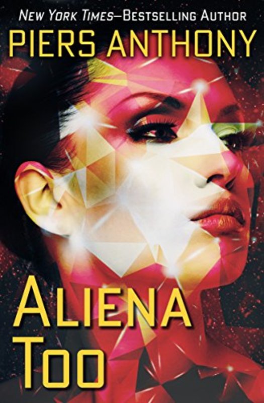 Book cover for "Aliena Too" by Piers Anthony