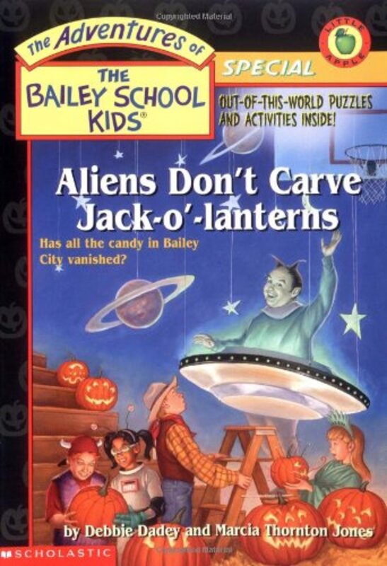 Book cover for "Aliens Don't Carve Jack-O'-Lanterns" by Marcia Thornton Jones