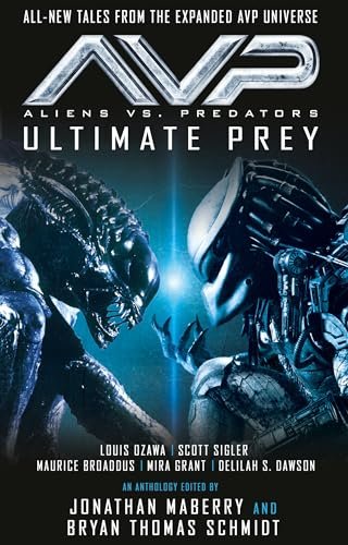 Book cover for "Aliens vs. Predators - AVP: Ultimate Prey" by Scott Sigler