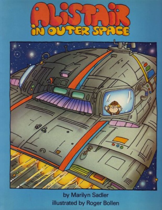 Book cover for "Alistair in Outer Space" by Marilyn Sadler