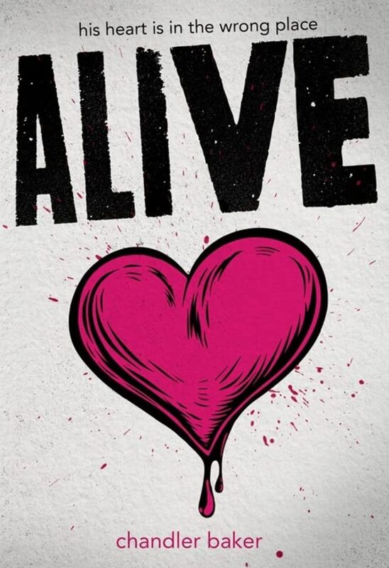 Book cover for "Alive" by Chandler Baker