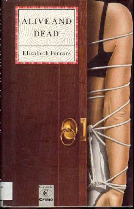 Book cover for "Alive and Dead" by Elizabeth EX Ferrars