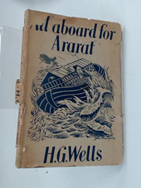 Book cover for "All Aboard for Ararat" by HG Wells