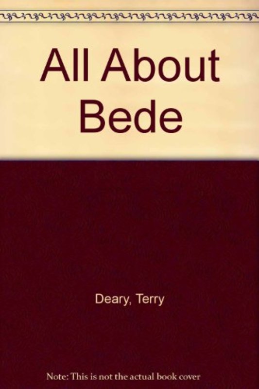 Book cover for "All About Bede" by Terry Deary