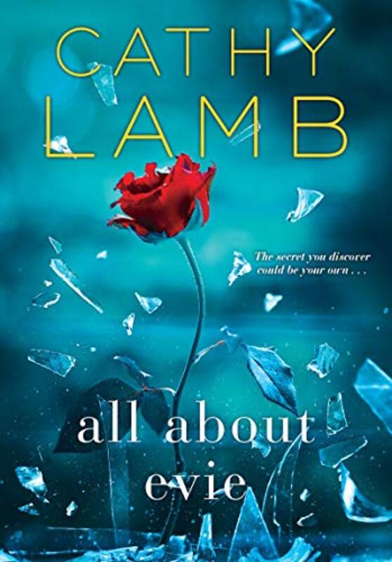 Book cover for "All About Evie" by Cathy Lamb