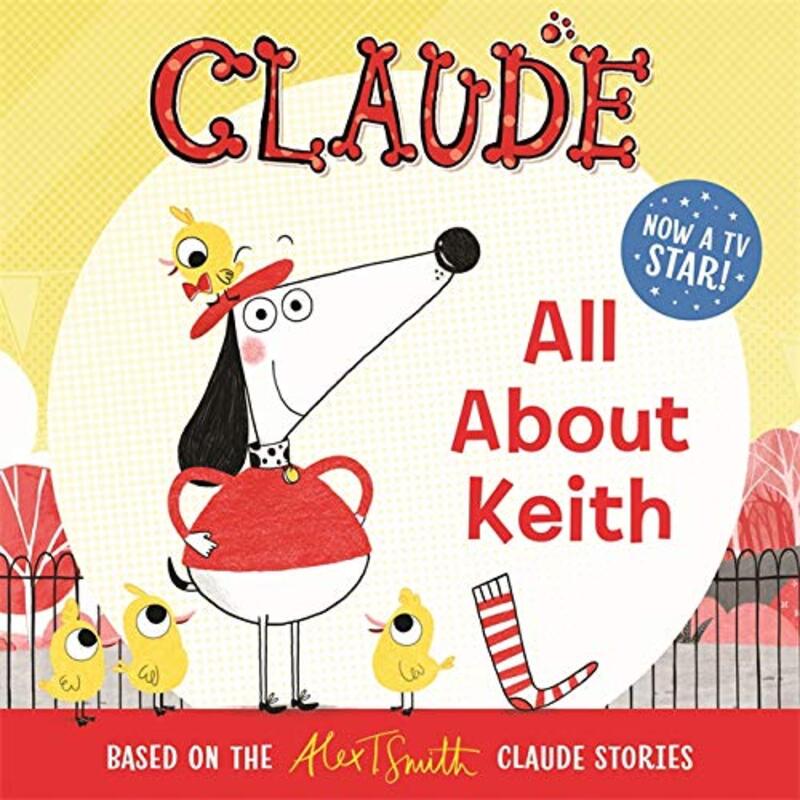 Book cover for "All About Keith" by Alex T Smith