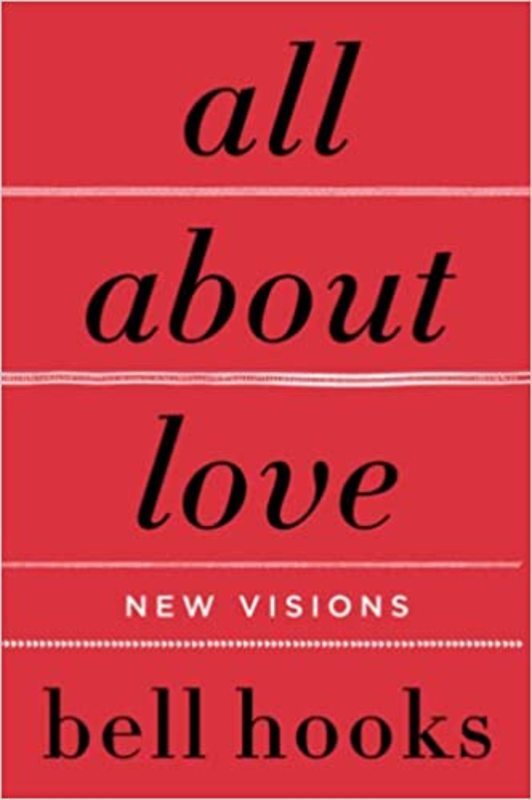 Book cover for "All About Love" by bell hooks
