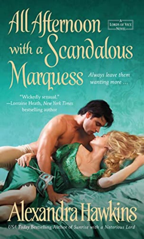 Book cover for "All Afternoon with a Scandalous Marquess" by Alexandra Hawkins