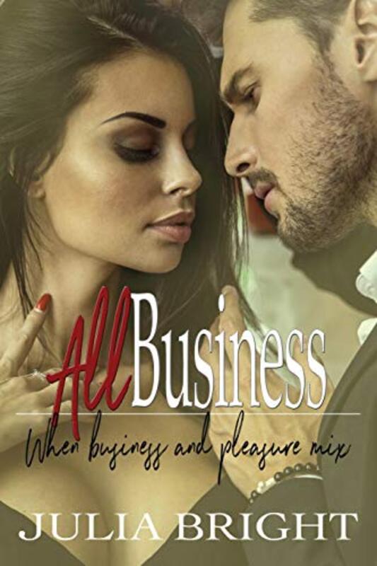 Book cover for "All Business" by Julia Bright