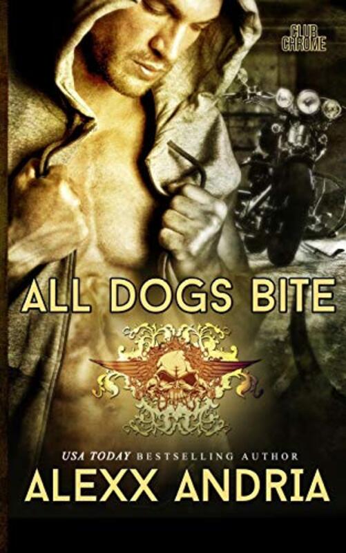 Book cover for "All Dogs Bite" by Alexx Andria