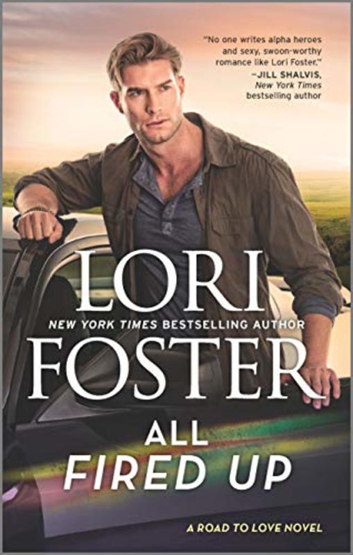 Book cover for "All Fired Up" by Lori Foster