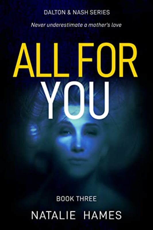 Book cover for "All For You" by Natalie Hames