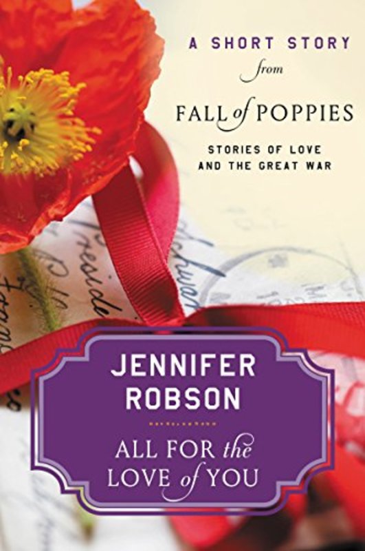 Book cover for "All For the Love of You" by Jennifer Robson