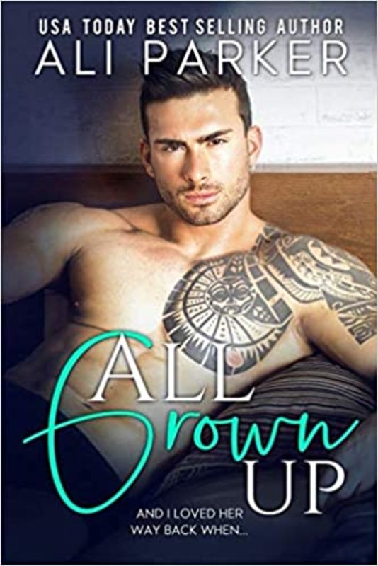 Book cover for "All Grown Up" by Ali Parker