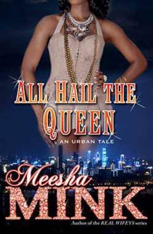 Book cover for "All Hail the Queen" by Niobia Bryant