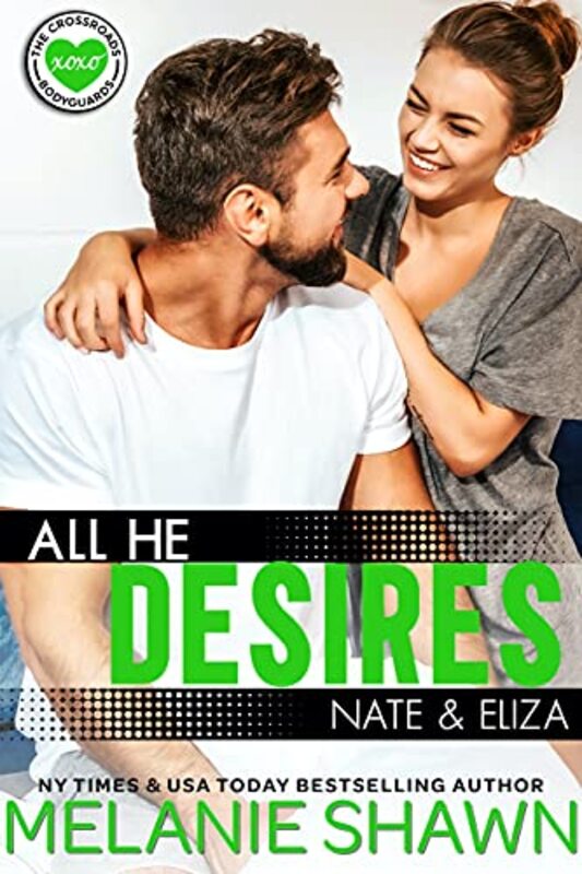Book cover for "All He Desires - Nate and Eliza" by Melanie Shawn