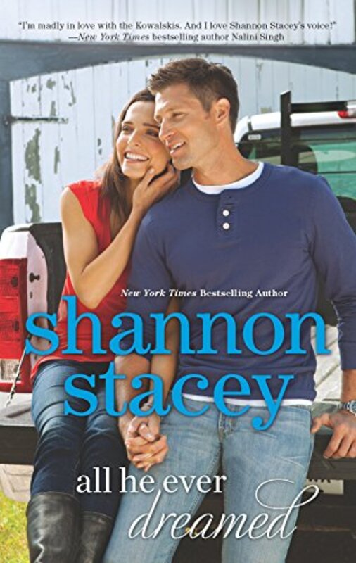Book cover for "All He Ever Dreamed" by Shannon Stacey