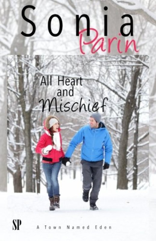 Book cover for "All Heart and Mischief" by Sonia Parin