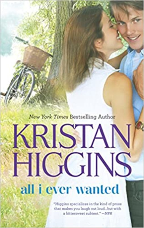 Book cover for "All I Ever Wanted" by Kristan Higgins