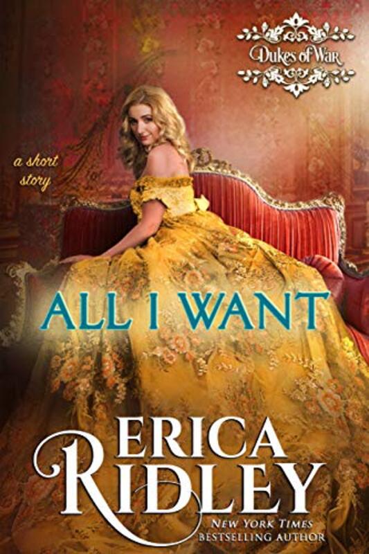 Book cover for "All I Want" by Erica Ridley