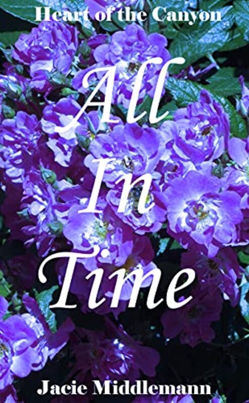 Book cover for "All In Time" by Jacie Middlemann