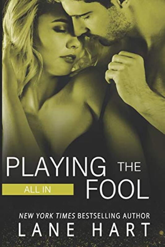 Book cover for "All In: Playing the Fool" by Lane Hart