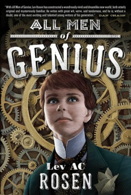 Book cover for "All Men of Genius" by Lev AC Rosen