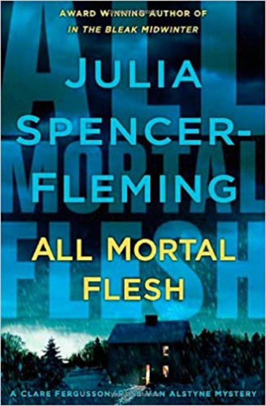 Book cover for "All Mortal Flesh" by Julia Spencer-Fleming