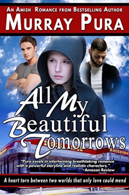 Book cover for "All My Beautiful Tomorrows" by Murray Pura