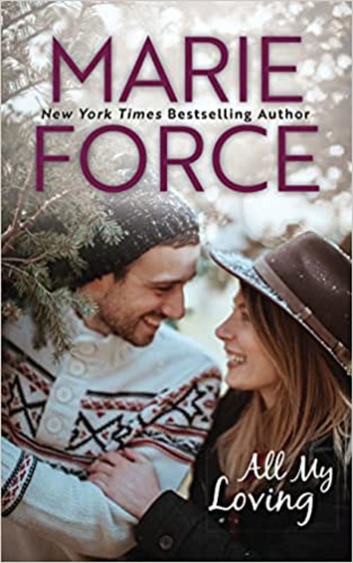 Book cover for "All My Loving" by Marie Force