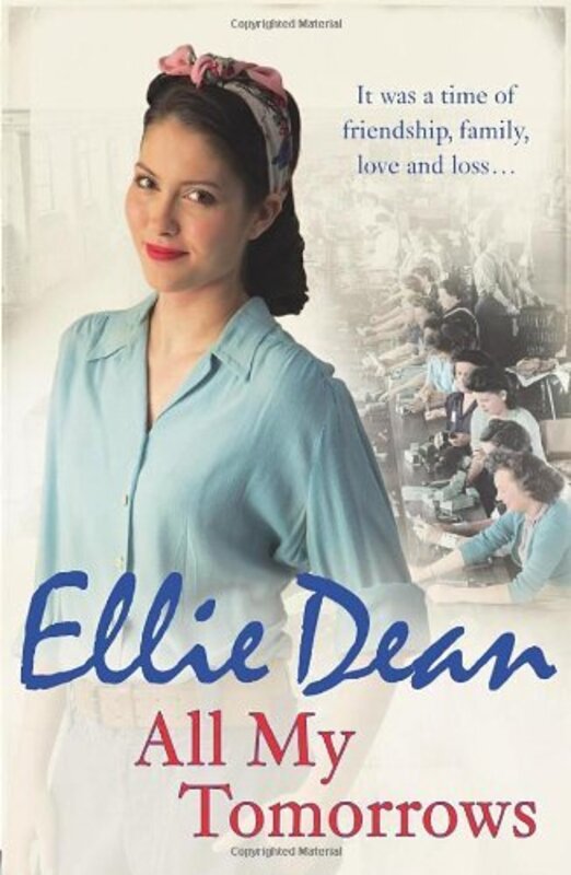 Book cover for "All My Tomorrows" by Ellie Dean