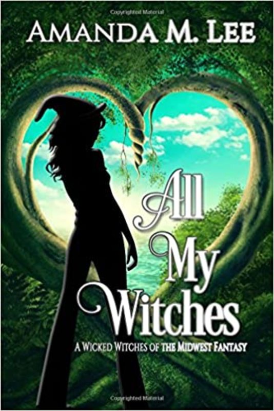 Book cover for "All My Witches" by Amanda M. Lee
