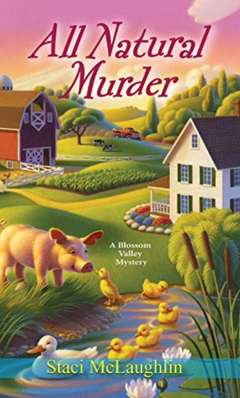 Book cover for "All Natural Murder" by Staci McLaughlin