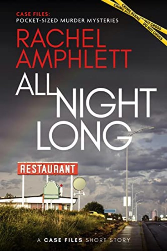Book cover for "All Night Long" by Rachel Amphlett