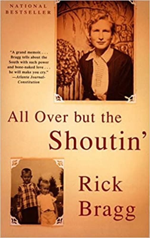 Book cover for "All Over but the Shoutin'" by Rick Bragg